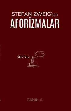 Stefan Zweig'tan Aforizmalar - Stefan Zweig | Yeni ve İkinci El Ucuz K