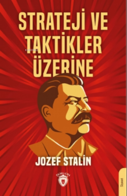 Strateji ve Taktikler Üzerine