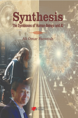 Synthesis;The Symbioses of Human Beings And Al