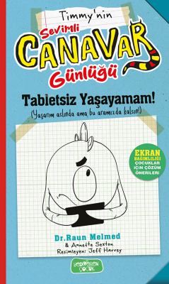 Tabletsiz Yaşayamam! - Sevimli Canavar Günlüğü