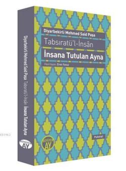 Tabsıratü'l-İnsân; İnsana Tutulan Ayna