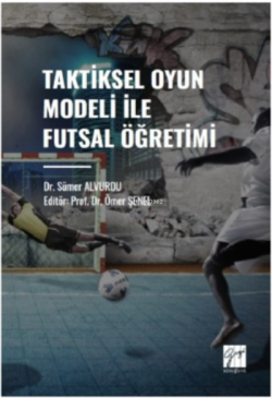 Taktiksel Oyun Modeli Futsal Öğretimi