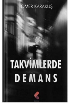 Takvimlerde Demans