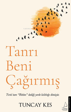 Tanrı Beni Çağırmış