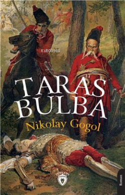 Taras Bulba - Nikolay Gogol | Yeni ve İkinci El Ucuz Kitabın Adresi