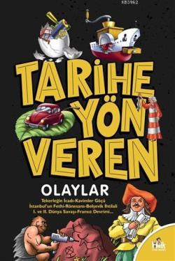 Tarihe Yön Veren Olaylar