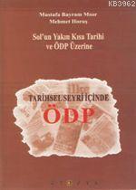 Tarihsel Seyri İçinde Ödp