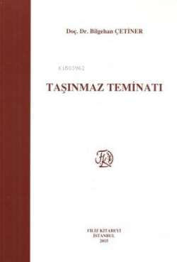 Taşınmaz Teminatı