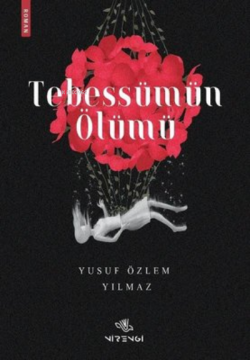 Tebessümün Ölümü