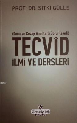 Tecvid İlmi ve Dersleri; Konu ve Cevap Anahtarlı Soru İlaveli