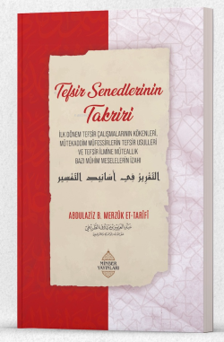 Tefsir Senedlerinin Takriri