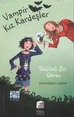 Tehlikeli Bir Görev; Vampir Kız Kardeşler,11-15 Yaş