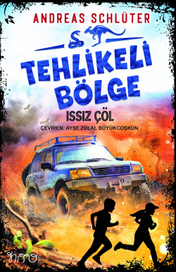 Tehlikeli Bölge- Issız Çöl