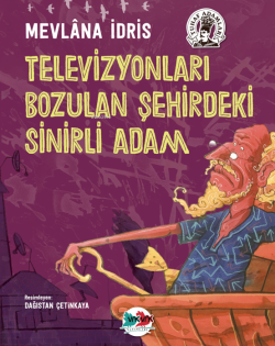 Televizyonları Bozulan  Şehirdeki Sinirli Adam