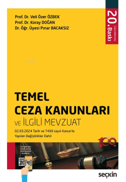 Temel Ceza Kanunları ve İlgili Mevzuat