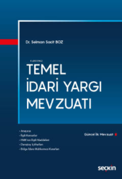 Temel İdari Yargı Mevzuatı