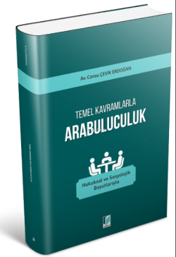 Temel Kavramlarla Arabuluculuk