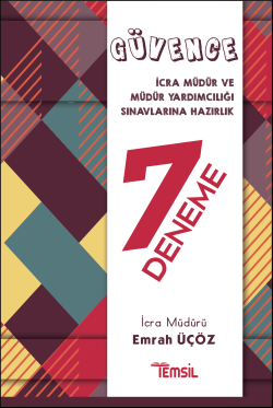 Temsil Kitap Güvence İcra Müdürlüğü ve Müdür Yardımcılığı Sınavlarına Hazırlık 7 Deneme