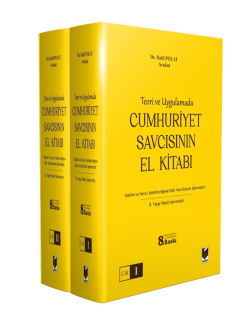 Teori ve Uygulamada Cumhuriyet Savcısının El Kitabı