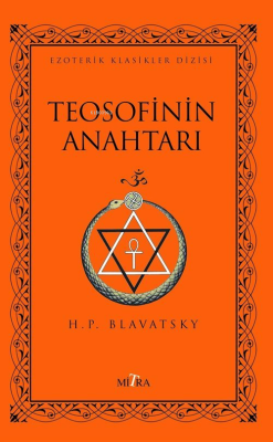 Teosofinin Anahtarı - Helena Petrovna Blavatsky | Yeni ve İkinci El Uc