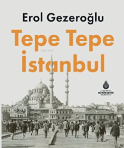 Tepe Tepe İstanbul