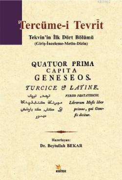 Tercüme-i Tevrìt; Tekvin'in İlk Dört Bölümü (Giriş-İnceleme-Metin-Dizin)