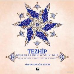 Tezhip - Desenlerin Özgün Dili