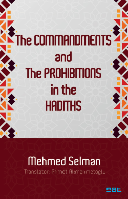 The Commandments And The Prohibitions In The Hadiths