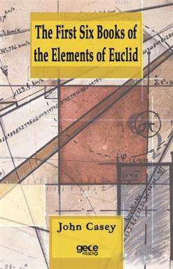 The First Six Books of the Elements of Euclid