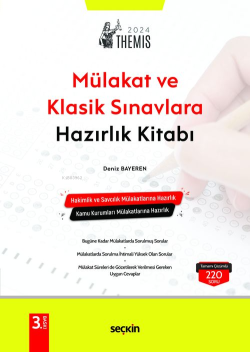 Themis– Mülakat ve Klasik Sınavlara Hazırlık Kitabı