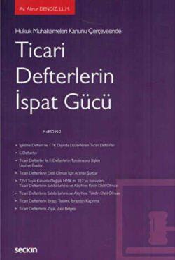 Ticari Defterlerin İspat Gücü