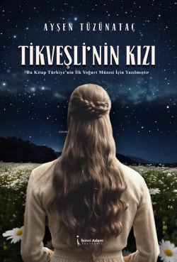 Tikveşli'nin Kızı