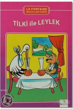 Tilki ile Leylek - | Yeni ve İkinci El Ucuz Kitabın Adresi