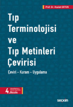 Tıp Terminolojisi ve Tıp Metinleri Çevirisi