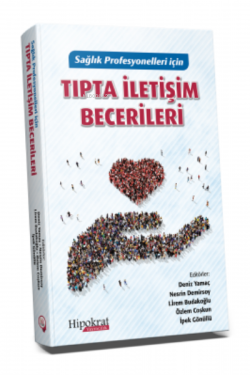 Tıpta İletişim Becerileri;Dosyayı görüntüleyin Sağlık Profesyonelleri İçin