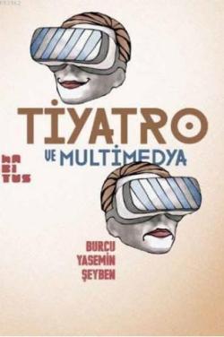 Tiyatro ve Multimedya