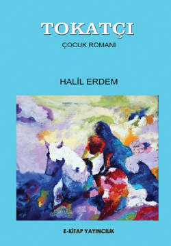 Tokatçı - Halil Erdem | Yeni ve İkinci El Ucuz Kitabın Adresi