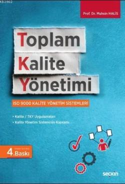 Toplam Kalite Yönetimi; ISO 9000 Kalite Yönetim Sistemleri