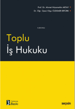 Toplu İş Hukuku