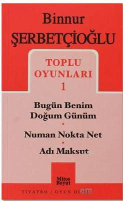 Toplu Oyunları 1 - Bugün Benim Doğum Günüm / Numan Nokta Net / Adı Maksut