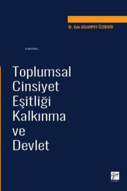 Toplumsal Cinsiyet Eşitliği Kalkınma ve Devlet