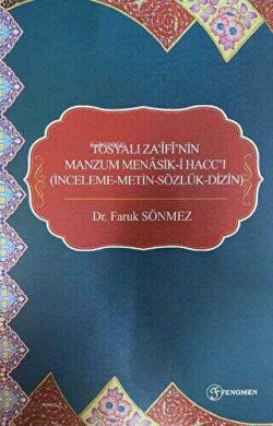 Tosyalı Za'ifi'nin Manzum Menasik-i Hacc'ı