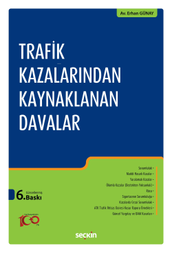 Trafik Kazalarından Kaynaklanan Davalar