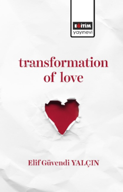 Transformation of Love