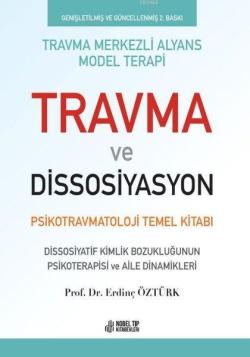 Travma ve Dissosiyasyon