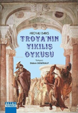 Troyanın Yıkılış Öyküsü