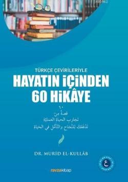 Türkçe Çevirileriyle Hayatın İçinden 60 Hikaye - قصة 60 من تجارب الحياة العالمية عربي تركي