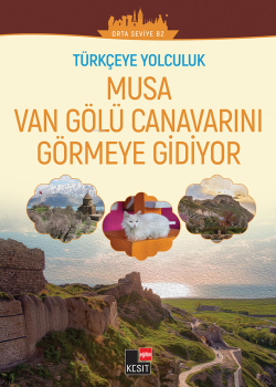 Türkçeye Yolculuk - Musa Van Gölü Canavarını Görmeye Gidiyor - Yakup T