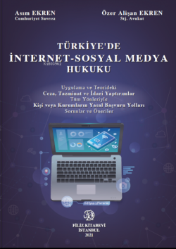 Türkiye'De İnternet-Sosyal Medya Hukuku