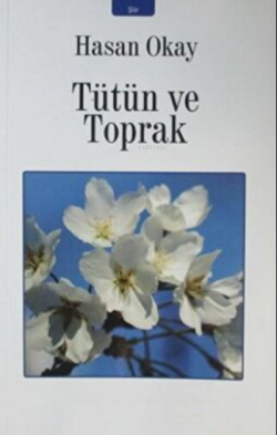 Tütün Ve Toprak